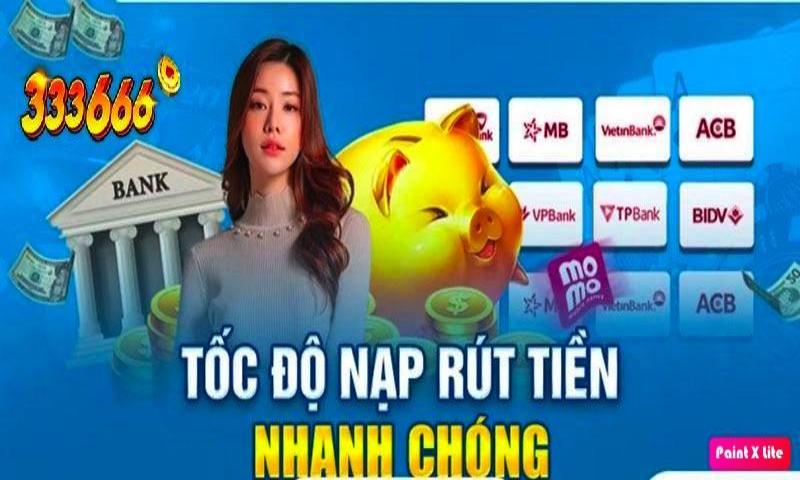 Hướng dẫn thực hiện rút tiền tại 333666 nhanh chóng